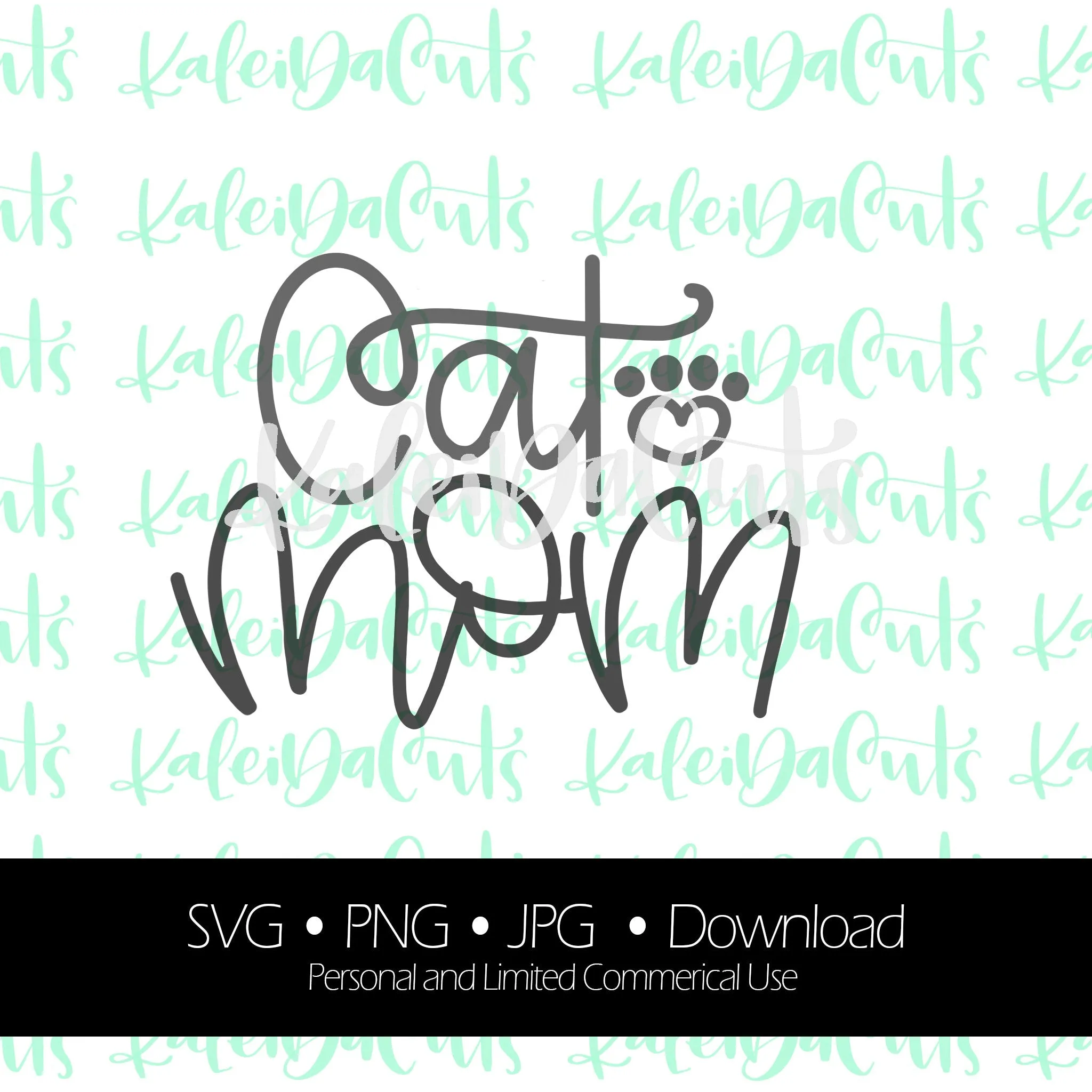 Cat Mom Digital Download.