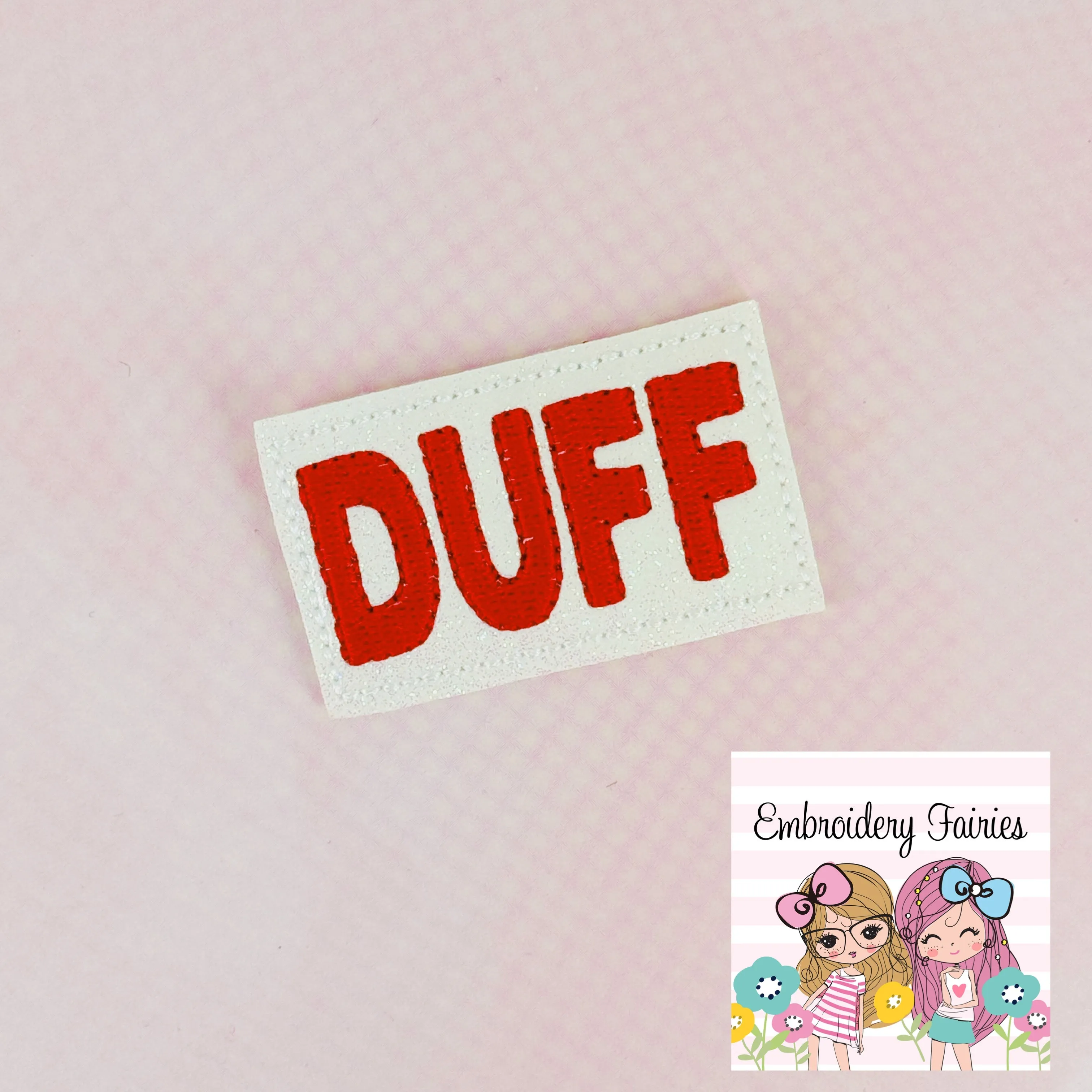 DUFF Feltie Design