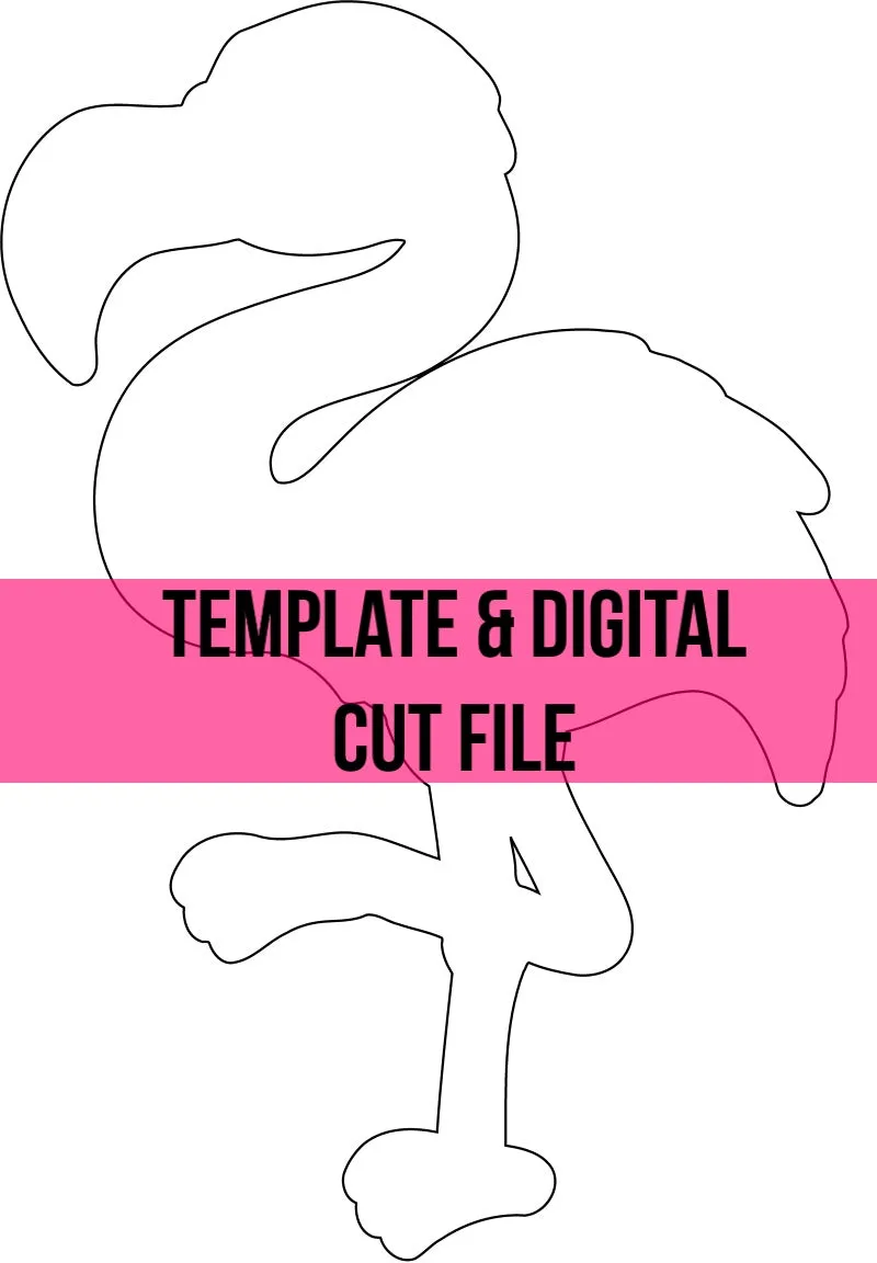 Flamingo Template & Digital Cut File