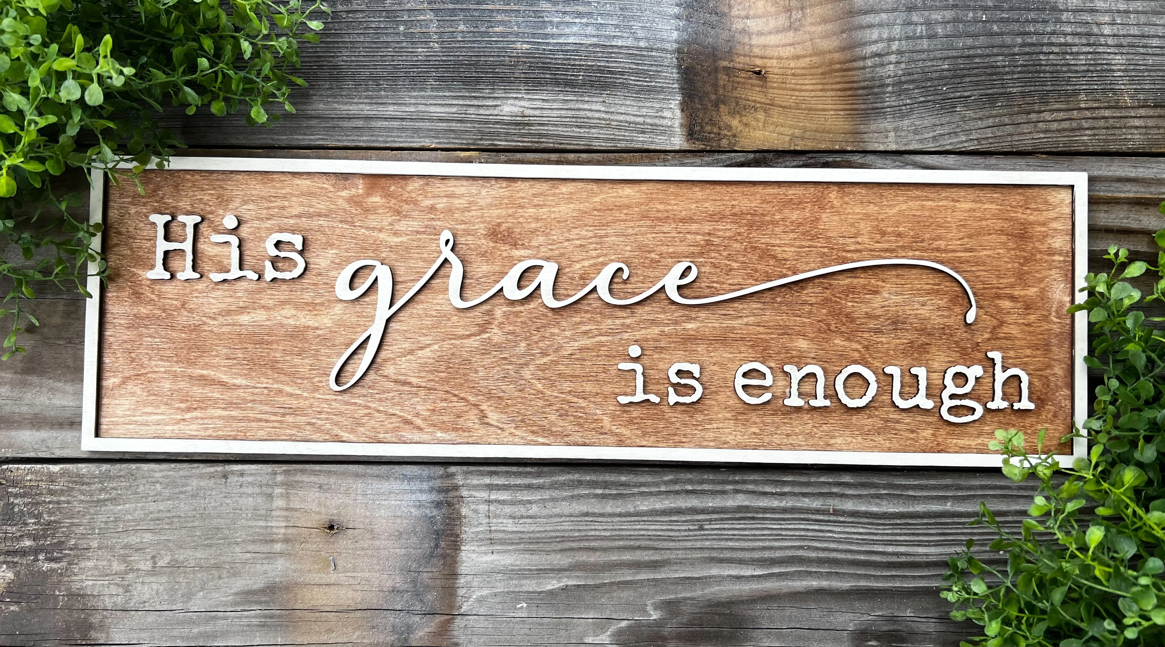 His Grace is Enough SVG Religious Shelf Sitter Laser Ready SVG