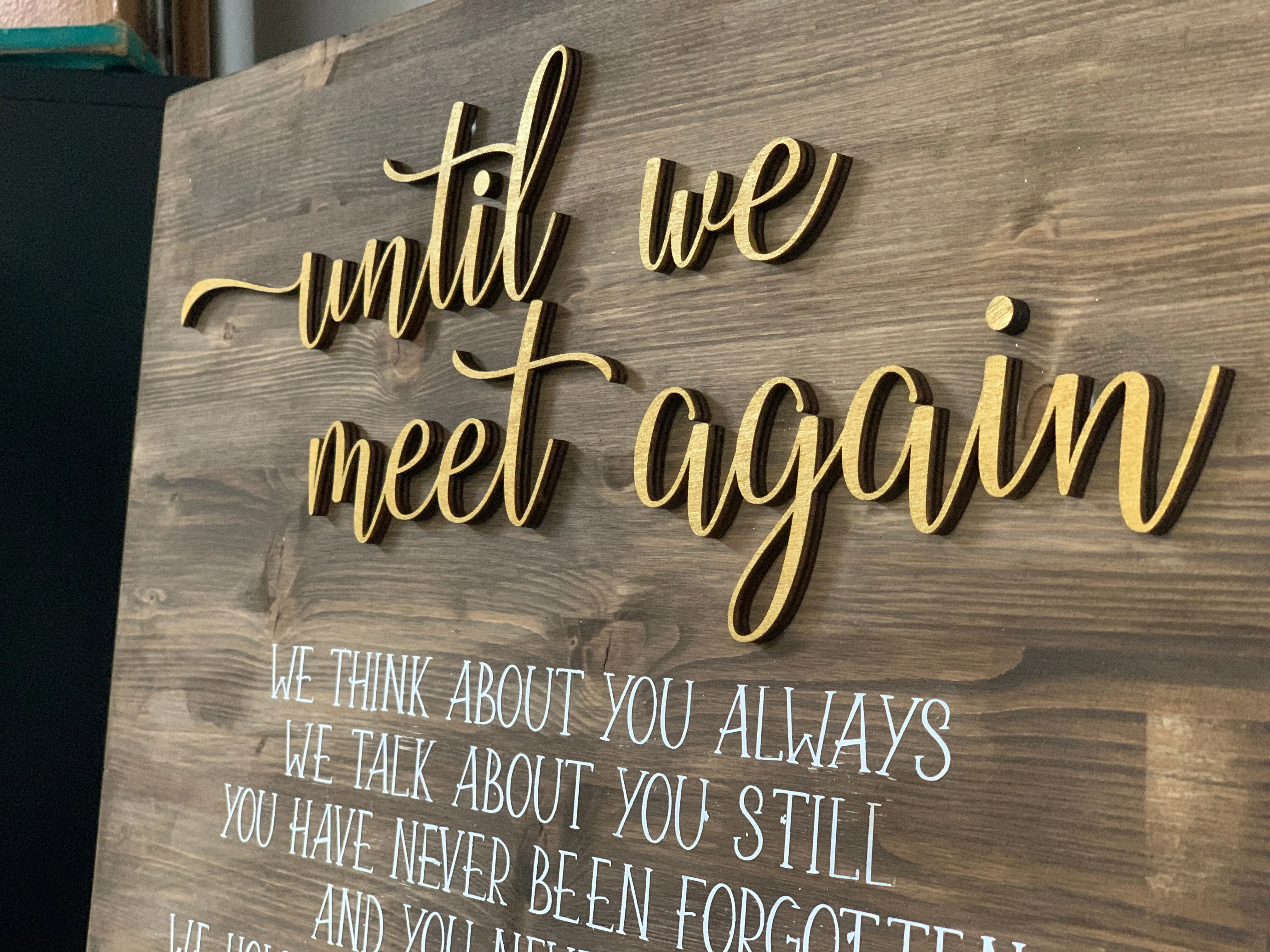 SVG Digital File: Until We Meet Again Laser and Vinyl File Wedding Decor